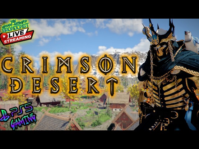 Crimson Desert PS5 LIVE 🔥{Playthrough Part 83} (Gaming with Sun!)
