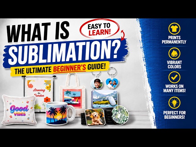 Sublimation Printing Explained  - How To Get Started [Beginners Guide]
