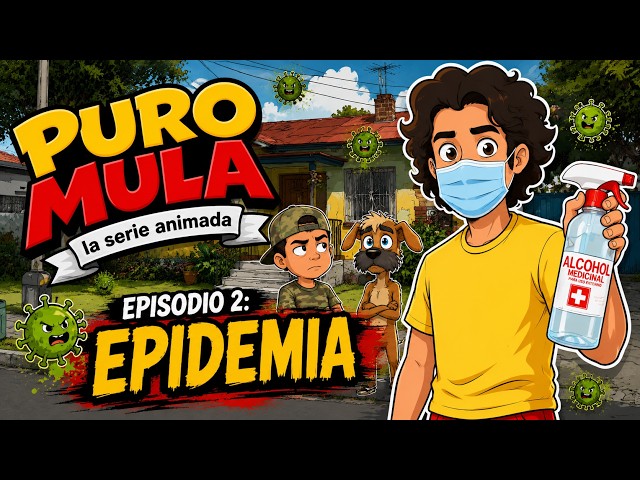 😂 Pure Mule The Epidemic 🦠 - Episode 2: Pure Mule The Animated Series