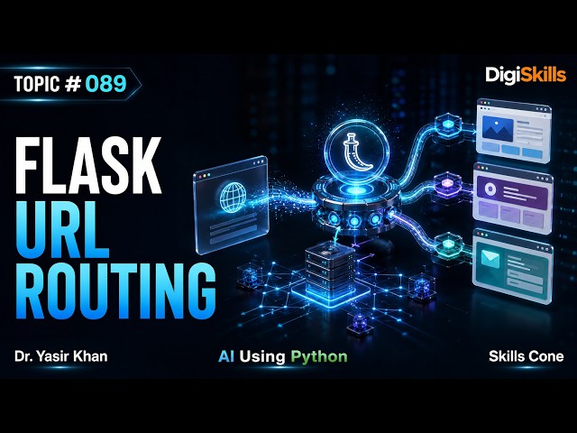 Flask Routing & View Functions | Artificial Intelligence using Python Topic #089 - Skills Cone