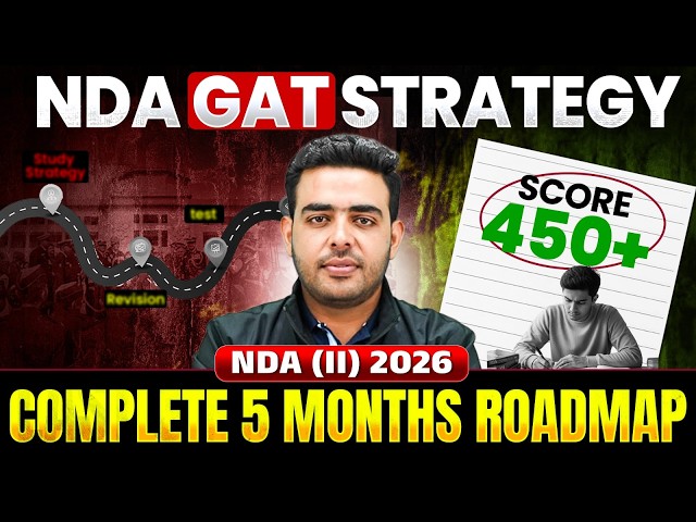 NDA GAT STRATEGY for NDA 2026 to score 450+ Marks 🎯🔥Complete 5 Months Roadmap for NDA 2 2026 ✅ #nda