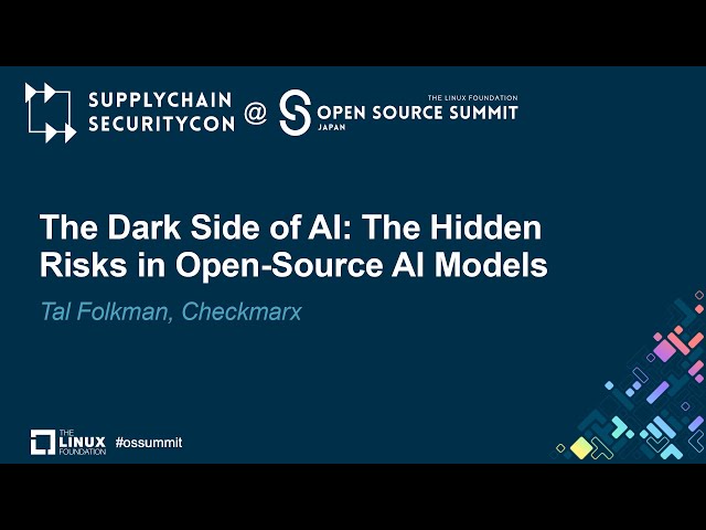 The Dark Side of AI: The Hidden Risks in Open-Source AI Models - Tal Folkman, Checkmarx