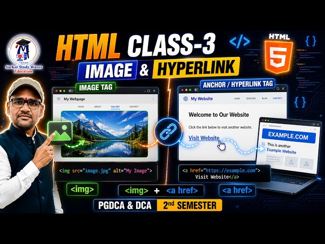 HTML Class-3 | Image Tag & Anchor Tag  Explained | PGDCA & DCA