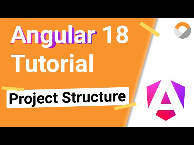 Full Beginner Angular 18 Tutorial | Project file structure