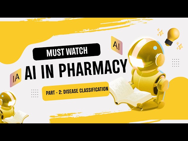 Part 2: Disease Classification Using AI & Machine Learning | Healthcare AI for Beginners