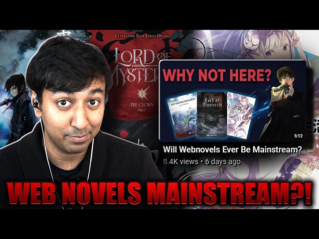 The Harsh Truth About Web Novels Going Mainstream