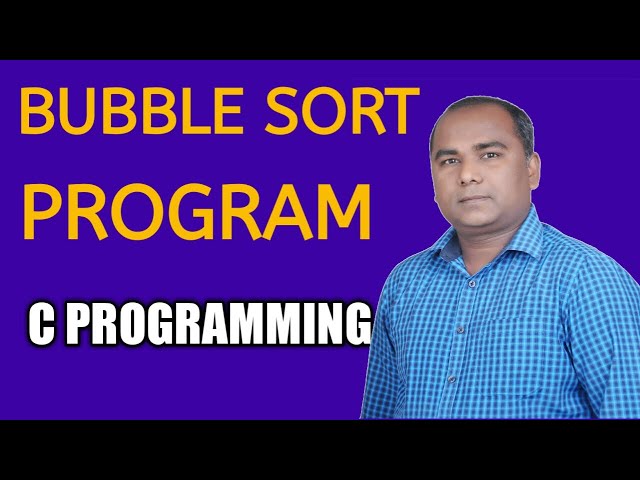 BUBBLE SORT Program in C | SORT Array in Ascending Order