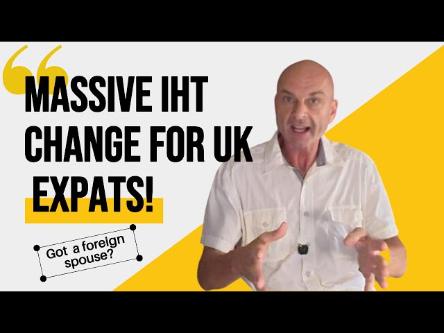 Did the UK Just Change Expat Inheritance Tax Forever?