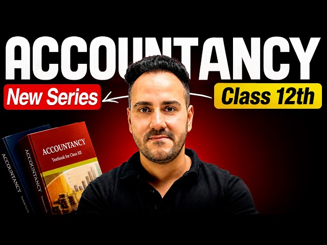 It's NOW or NEVER! | Free Class 12 Accountancy YouTube Series