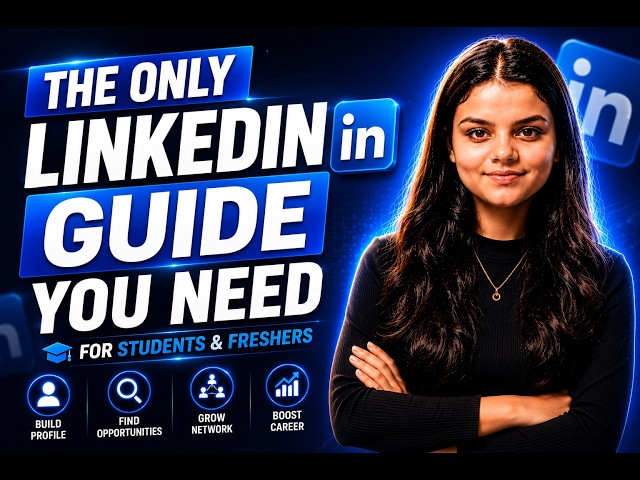 Complete LinkedIn Guide 2026 | Build a Professional Profile & Grow Your Network| Soniya Kaushik |