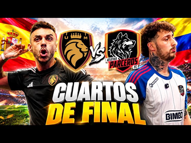 ULTIMATE MOSTOLES - ATLETICO PARCEROS (CUARTOS DE FINAL) MUNDIAL KINGS LEAGUE ! DjMaRiiO