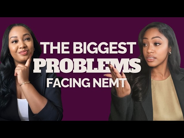 The Biggest Problems Facing NEMT