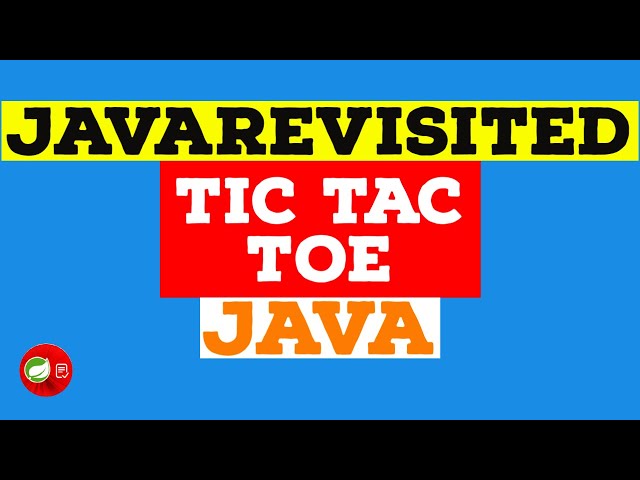 Java Project - How to Create a Tic Tac Toe Games