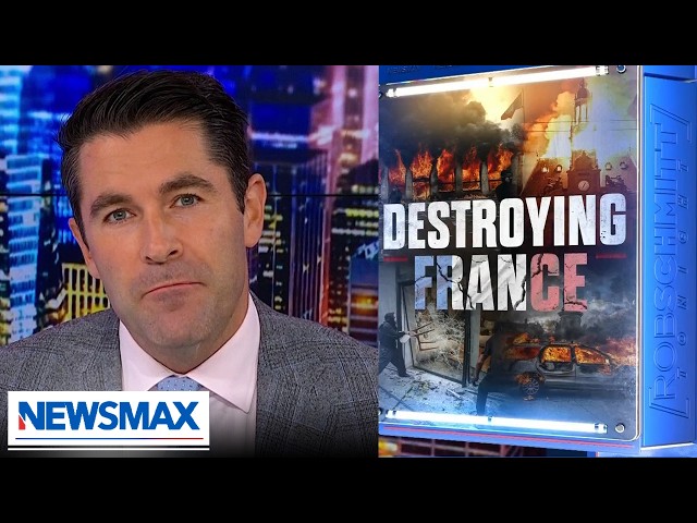 French have a massive problem: Rob Schmitt