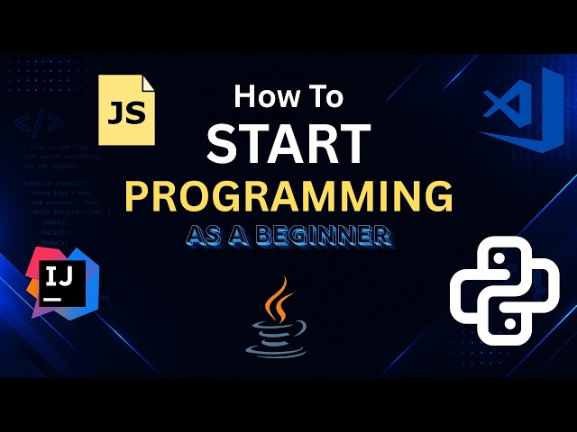 How to Start Programming as a Beginner | Complete Roadmap for Beginners