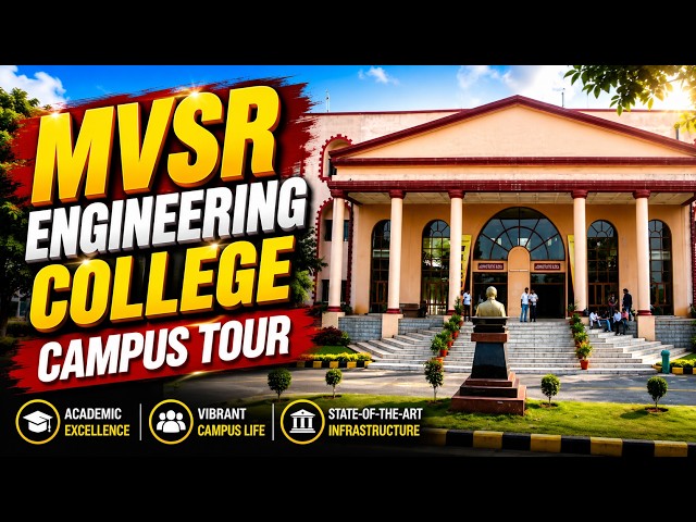 MVSR Engineering College Campus Tour | Best Engineering College in Hyderabad | Socialpost Academy