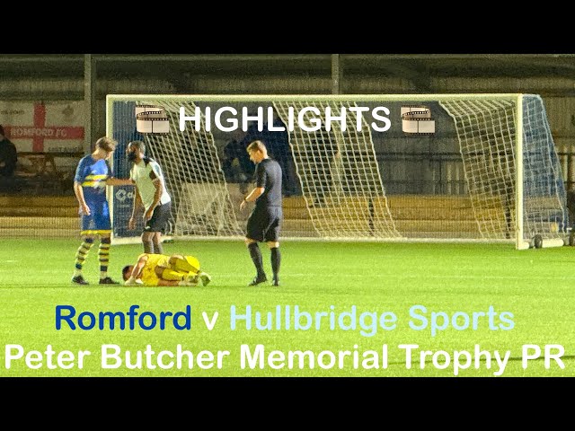 🎞️ Romford FC 🔵♈️⚪️ Hullbridge Sports FC - Peter Butcher Memorial Trophy PR [Tue28Oct25] HIGHLIGHTS