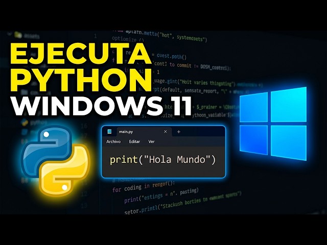 Cómo instalar y ejecutar Python en windows 11 paso a paso (2026)