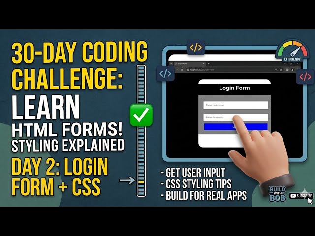 HTML Forms For Beginners | Login Form + Styling Explained | Build With Bob - Day 2