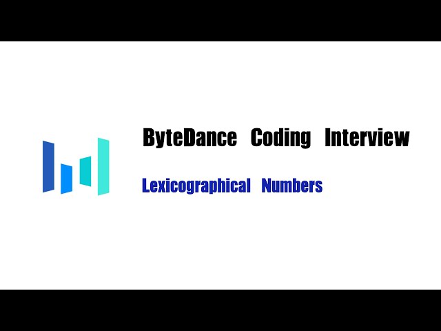 ByteDance Coding Interview Question | Leetcode 386 | Lexicographical Numbers