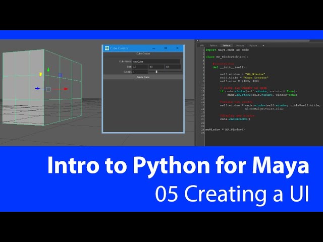Introduction to Python for Maya: 05 Creating a UI