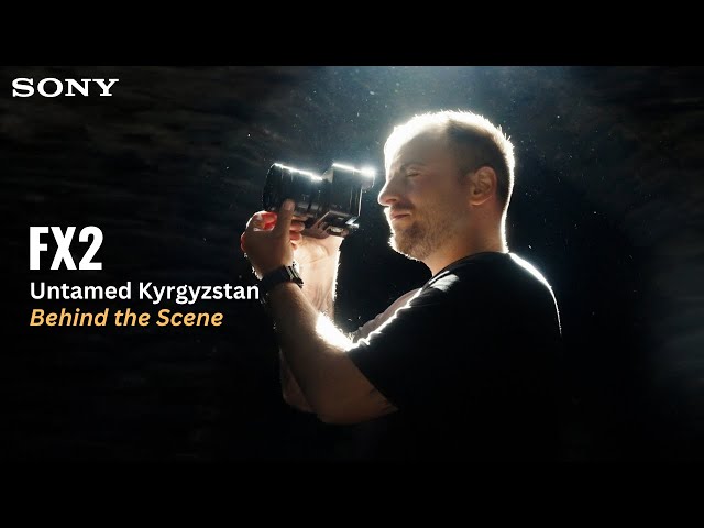 Behind the Scene – Untamed Kyrgyzstan with the FX2