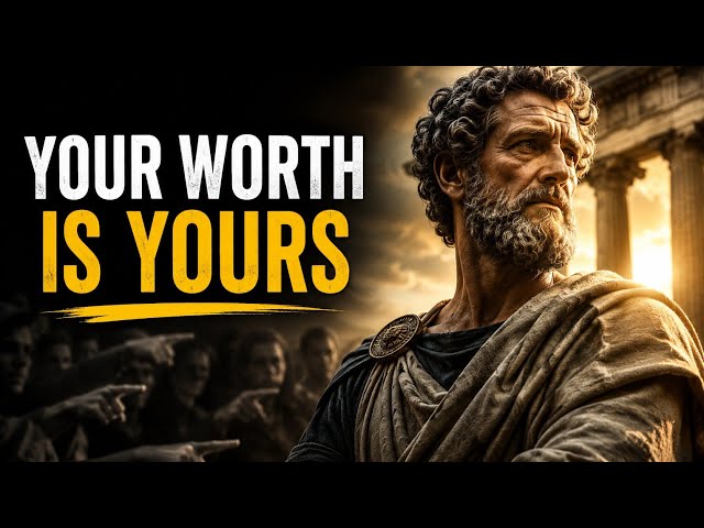 Stop Seeking Validation From Others | Build Unshakable Self-Worth | Stoicism