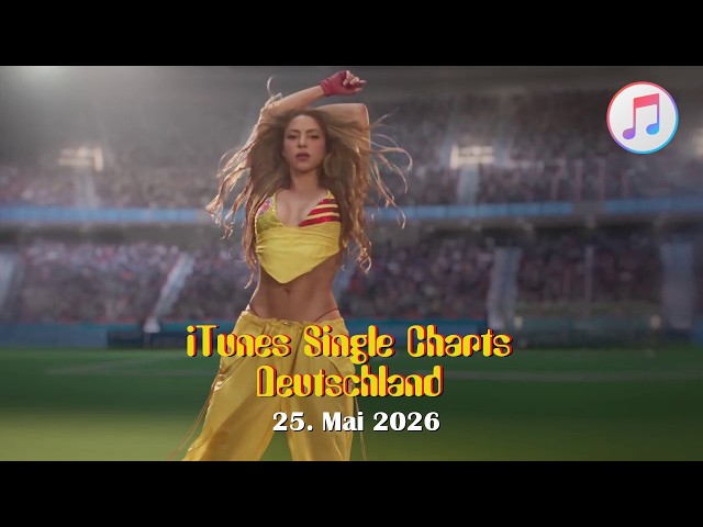 TOP 40: Offizielle iTunes Single Charts Deutschlands - Stand: 25. Mai 2026