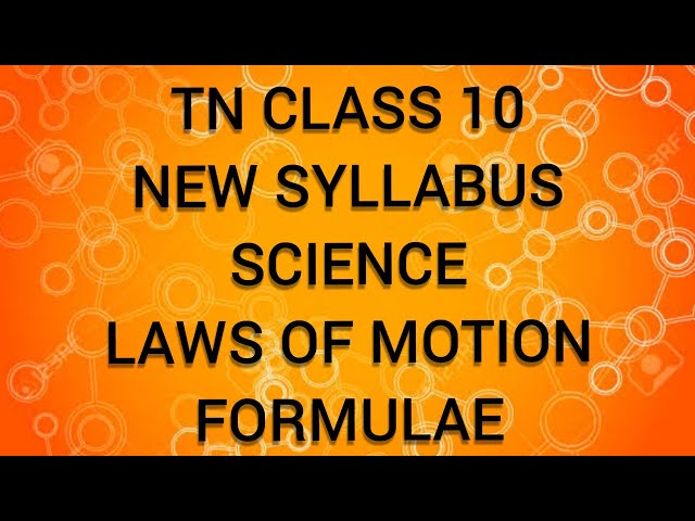 Tn Samacheer 10 Science New Syllabus Laws Of Motion Formulae