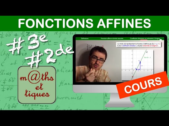 THE COURSE: Affine functions - Third - Second