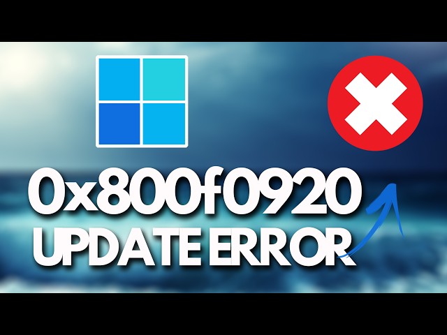 Windows 11 Update Error Code 0x800f0920 FIX