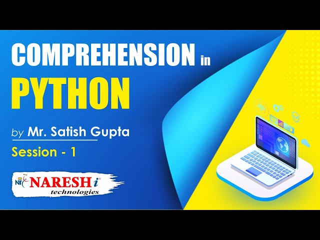 List Comprehension in Python | Session-1 | Mr. Satish Gupta