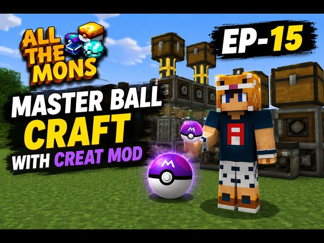 Minecraft All The Mons EP-15 | Master Ball Craft With Create Mod 🔥 | Master Ball Bana Liya!