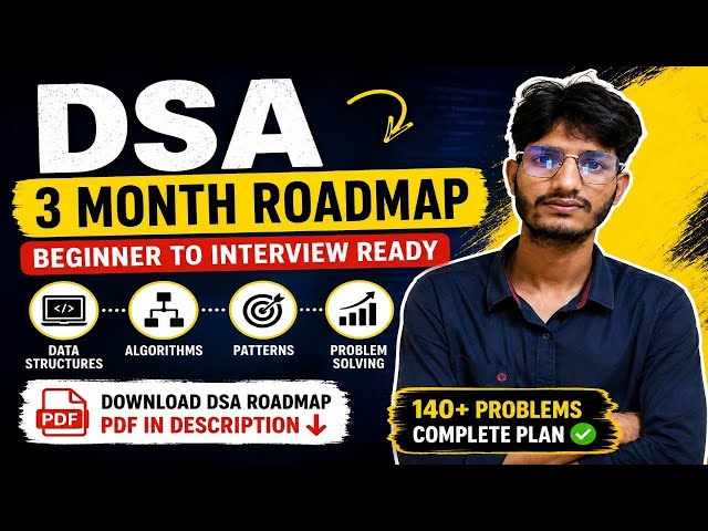 DSA Roadmap 2026 🚀 | Complete 3 Month Roadmap | Beginner to Coding Interview Ready