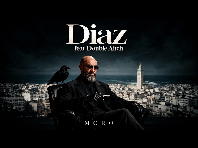 Moro x Double Aitch - Diaz (Official Audio)