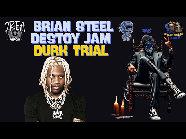 LIL DURK TRIAL UPDATE: BRIAN STEEL DESTROYS OTF JAM ON CROSS?! + KEEFE D TRIAL BOMBSHELL