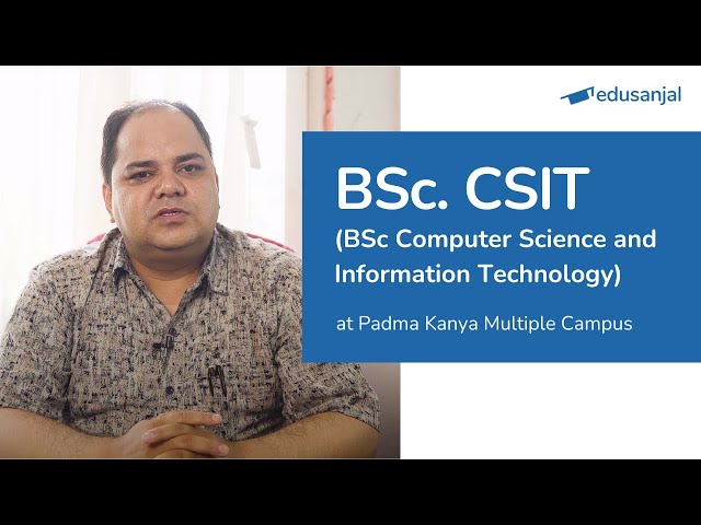 BSc.CSIT-TU at PK Campus | Syllabus, Eligibility, Cost, Scope
