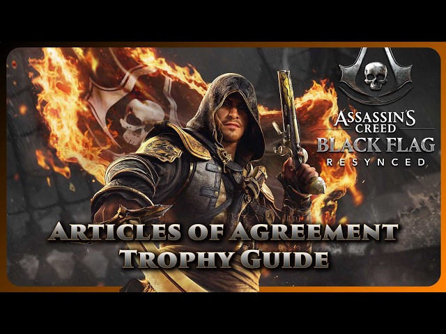 Assassin's Creed Black Flag Resynced - Articles Of Agreement Trophy Guide (Survival of All Pirates)