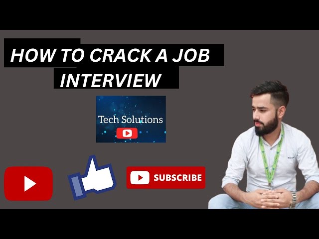 How to crack a Job Interview. #Jobs #interview #trending #technology #techSolution