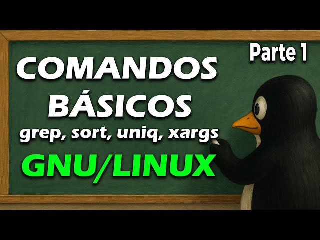 Basic Linux Commands - Part 1 (grep, sort, uniq, xargs and others)