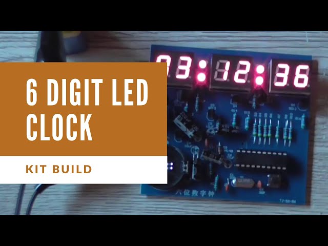 6-Digit AT89C2051 Clock Kit Build