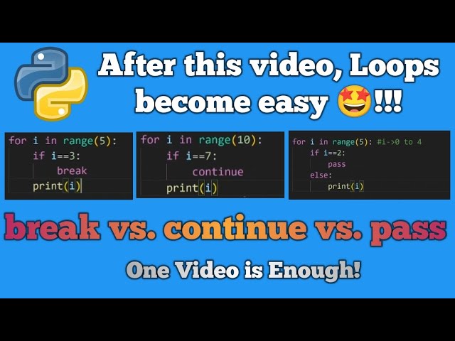 Loop control statements in Python (break vs continue vs pass) explained in Tamil