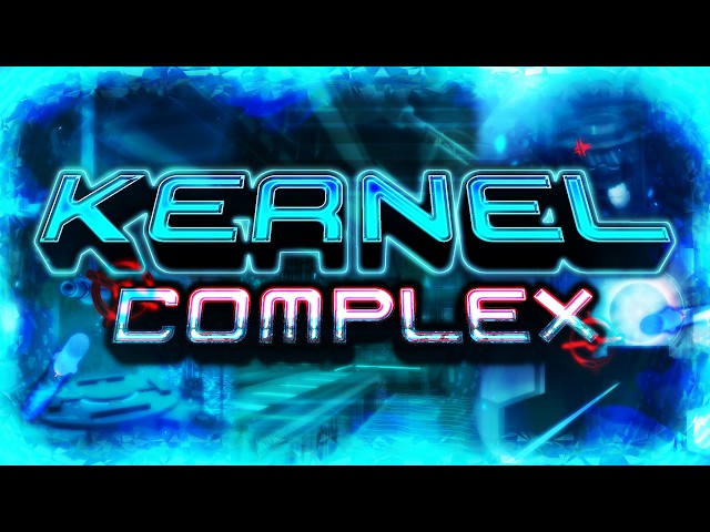 A COMPLEX MASTERPIECE?! | Kernel Complex | [Divine] TRIA.os