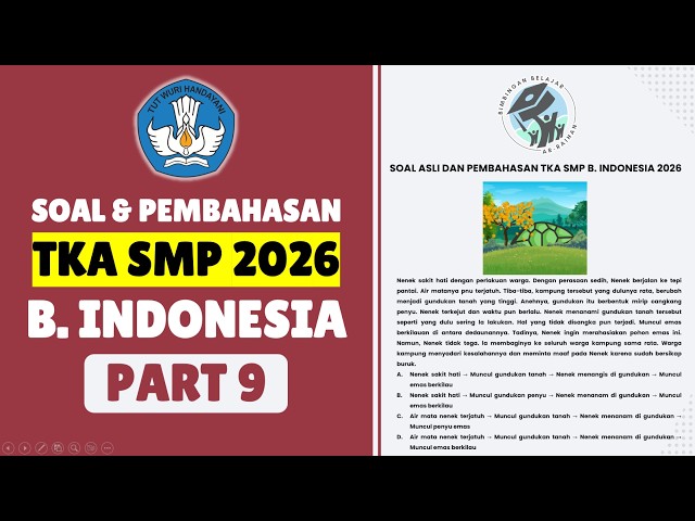 PART 9 ORIGINAL QUESTIONS FOR JUNIOR HIGH SCHOOL TKA INDONESIAN LANGUAGE 2026 PUSMENDIK | PREPARA...