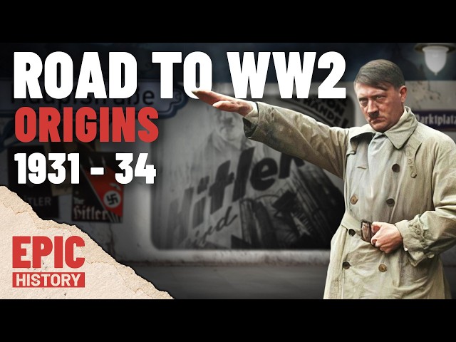 Road to WW2: 1931 - 34