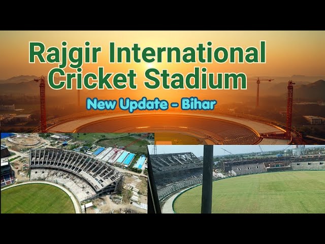 Rajgir International Cricket Stadium | Rajgir Cricket Stadium | #RajgirCricketStadium #Bihar #Rajgir