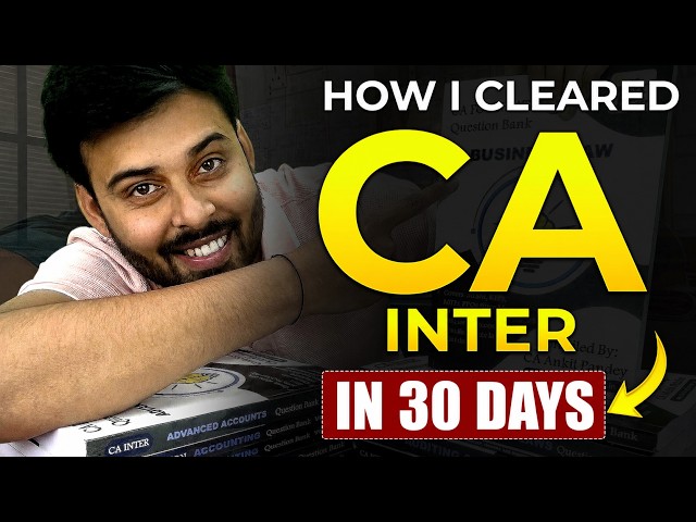 Last 30 Days to CA Inter Sep 26: MASTER STRATEGY🔥 CA Inter September 2026 | CA Inter | ICAI
