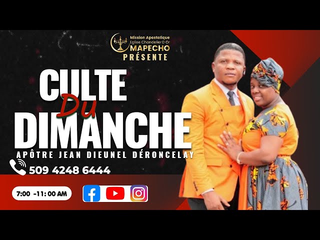 Culte D'adoration & louange | Eglise Chandelier d'Or |Dim 26 |01| 26 | Apôtre Jn Dieunel Déroncelay