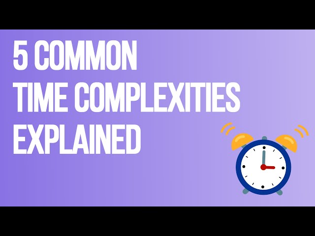 5 Common Time Complexities Explained | O(1) | O(n) | O(n^2) | O(logn) | O(nlogn) | Sprint Master