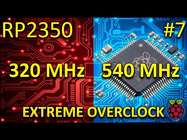 EXTREME Overclock - 540 MHz | RP3250 Tutorial #7